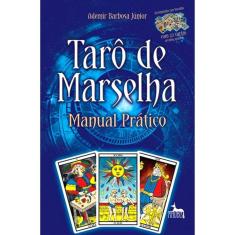 Taro De Marselha - Manual Pratico