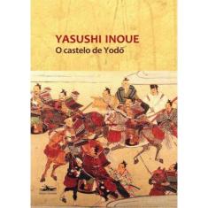 O Castelo De Yodo