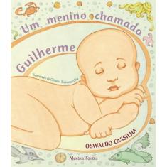 Livro - Um menino chamado Guilherme