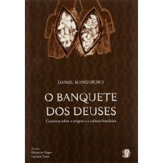 Livro - O Banquete dos Deuses