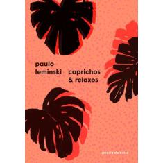 Livro - Caprichos e relaxos