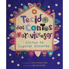 Livro - O tecido dos contos maravilhosos