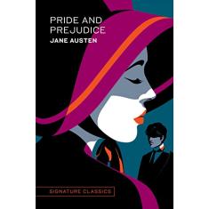 Pride and Prejudice: Jane Austen