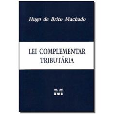 Livro - Lei complementar tributária - 1 ed./2010