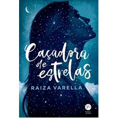Caçadora de estrelas