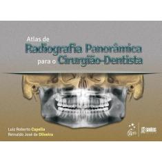 Livro - Atlas De Radiografia Panorâmica Para O Cirurgião-Dentista