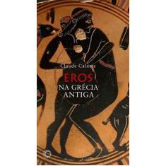 Livro - Eros Na Grécia Antiga