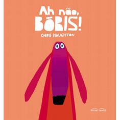 AH NAO, BORIS! - Autor: HAUGHTON, CHRIS