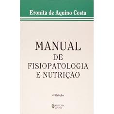 Manual de fisiopatologia e nutrição