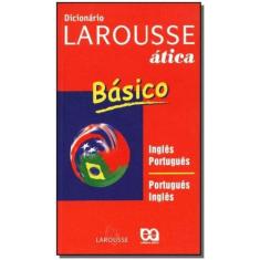 Dicionario Basico Larousse Ingl/Port. - Atica