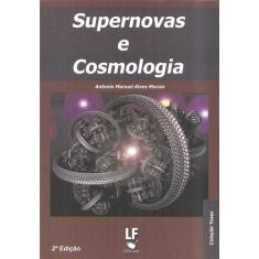 Livro - Supernovas E Cosmologia