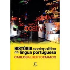 Historia Sociopolitica Da Lingua Portuguesa