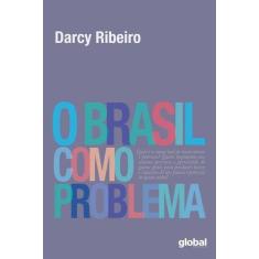 Livro - O Brasil Como Problema