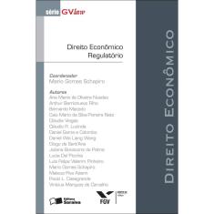 Livro - Direito econômico regulatório - 1ª edição de 2012: Direito econômico