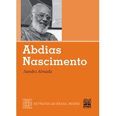 Abdias Nascimento: COLEÇÃO RETRATOS DO BRASIL NEGRO