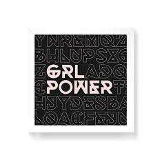Arte Maníacos Quadro Decorativo Girl Power Tipos - 50x50cm (Moldura em laca branca)