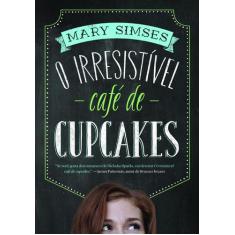 Livro - O irresistível café de cupcakes