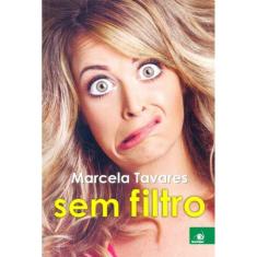 Marcela Tavares Sem Filtro