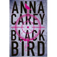 Livro - Blackbird: a fuga