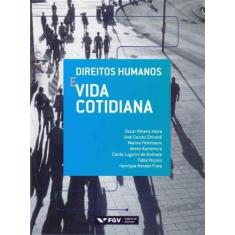 Direitos Humanos e Vida Cotidiana - FGV, 3