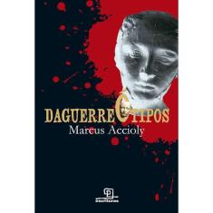 LIVRO - Daguerreotipos