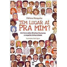 Tem lugar ai pra mim? - Um livro sobre Direitos Humanos e respeito à diversidade