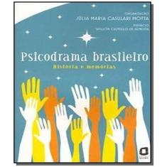 Livro - Psicodrama Brasileiro: Historia e Memorias