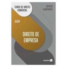 Curso De Direito Comercial - Direito De Empresa - 21ª Edição 2025