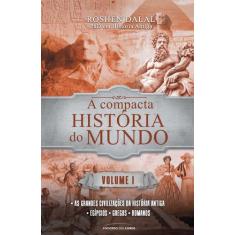Livro - A compacta história do mundo: Volume 1 (Pocket)
