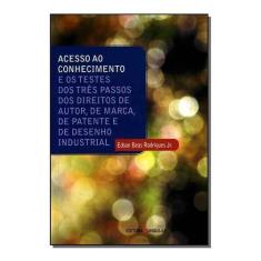 Acesso Ao Conhec. e Os Testes Dos Tres Passos Dos Sortido, Sortido