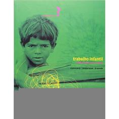 Trabalho Infantil: O Difícil Sonho De Ser Crianca