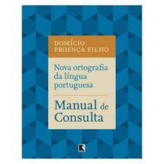 Nova Ortografia Da Língua Portuguesa: Guia Prático