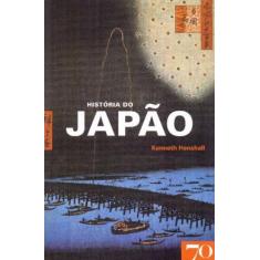 História Do Japão - 02Ed/18 - Edicoes 70