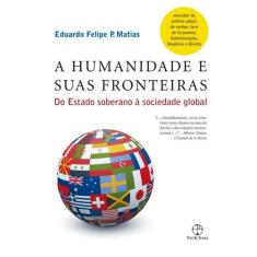 Livro - humanidade e suas fronteiras, A