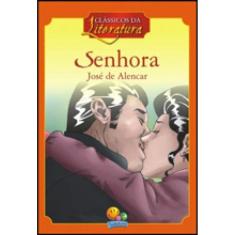 Clássicos Da Literatura: Senhora