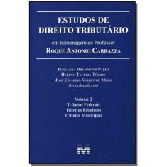 Livro - Estudos de direito tributário: em homenagem ao professor Roque