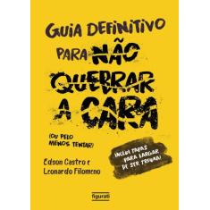 Livro - Guia definitivo para não quebrar a cara