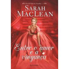 Livro - Entre o amor e a vingança
