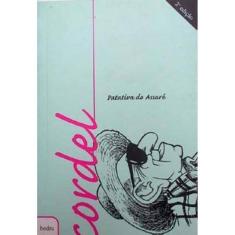 Cordel: Patativa Do Assaré