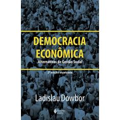 Democracia econômica: Alternativas de gestão social