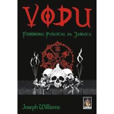 Livro - Vodu - Fenômenos psíquicos da Jamaica