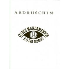 Dez Mandamentos e o Pai Nosso, Os