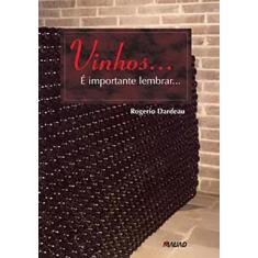 Vinhos... É Importante Lembrar... - MAUAD X