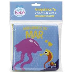 Amiguinhos - Um Livro de Banho: Amiguinhos do Mar