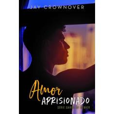 Livro - Amor aprisionado