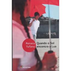Livro - Quando o Sol encontra a Lua
