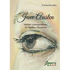 Jane Austen: versões contemporâneas de Orgulho e preconceito