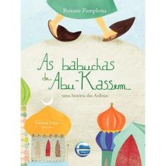 As Babuchas De Abu-Kassem Rosane De Pamplona Editora Elementar