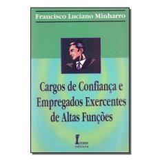 Cargos de Confiança e Empregados Exercentes de Altas Funções Sortido -