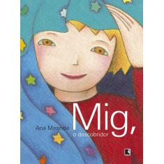 Livro - Mig, o descobridor